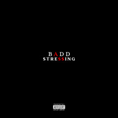 @Baddfaison - Stressing