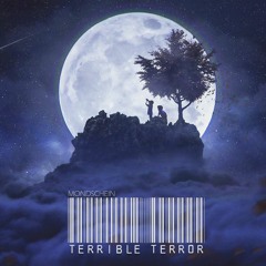 Terrible Terror - Mondschein