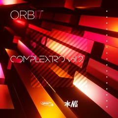 Orbit 17: Complextro, Vol. 2