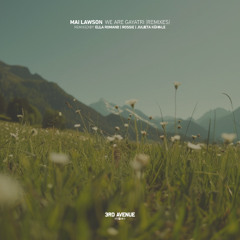 Mai Lawson - We Are Gayatri (Rossie Remix) [3rd Avenue]
