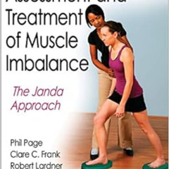 ACCESS PDF 📘 Assessment and Treatment of Muscle Imbalance: The Janda Approach by Phi