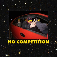 NO COMPETITION - BIBBI VIKKE EKLUND COLIN (Prod. by Sinato)