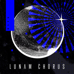 lunam chorus