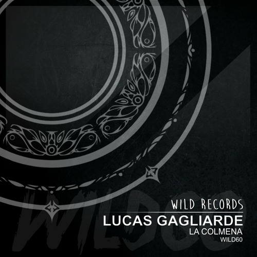 [WILD60] Lucas Gagliarde - La Colmena (Original Mix)