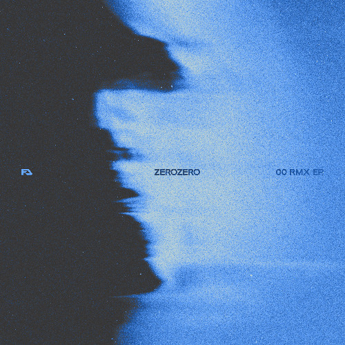 ZeroZero - 00 RMX