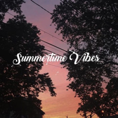 Summertime Vibes - Tha Kyd