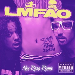 LMFAO - Party Rock Anthem (ALEX RAZO Remix) [Free DL]