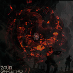 ZAUR GAPIENKO - Finish Off Your Enemy | [Free Downdload]