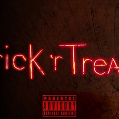 Trick or Treat w/ Trilogy