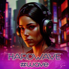 HARDWAVE 06 #wave