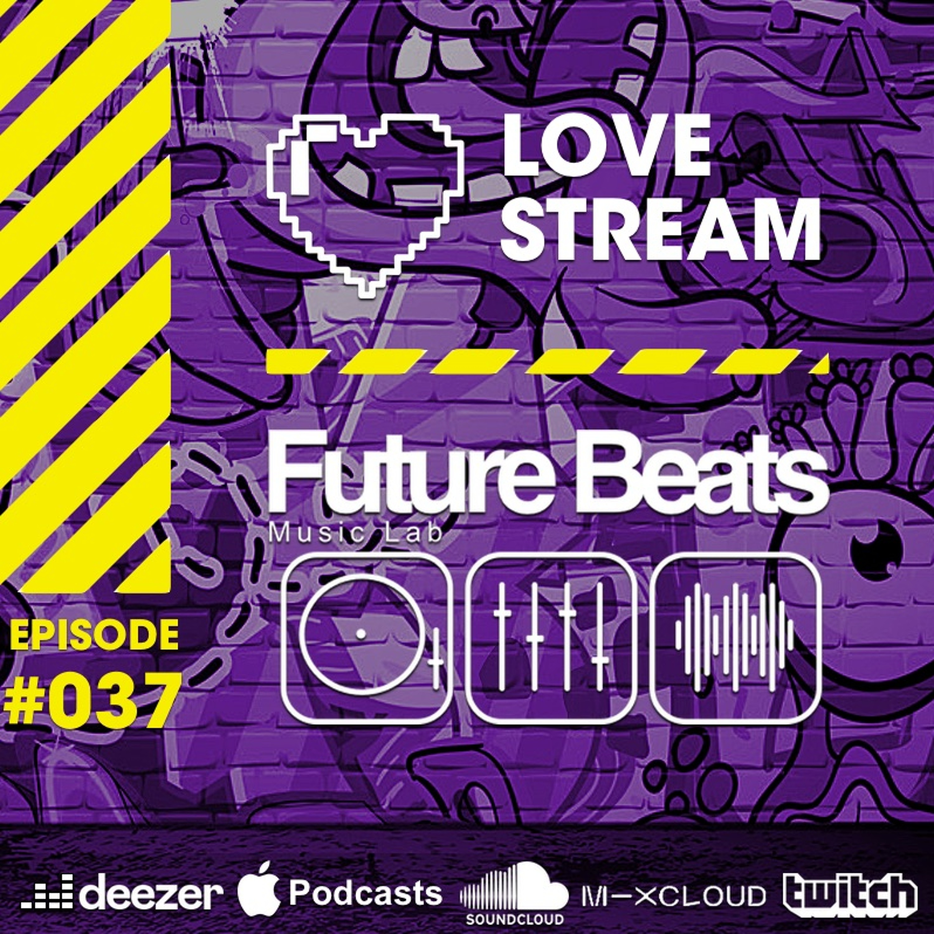 LOVE STREAM | Future Beats Music Lab