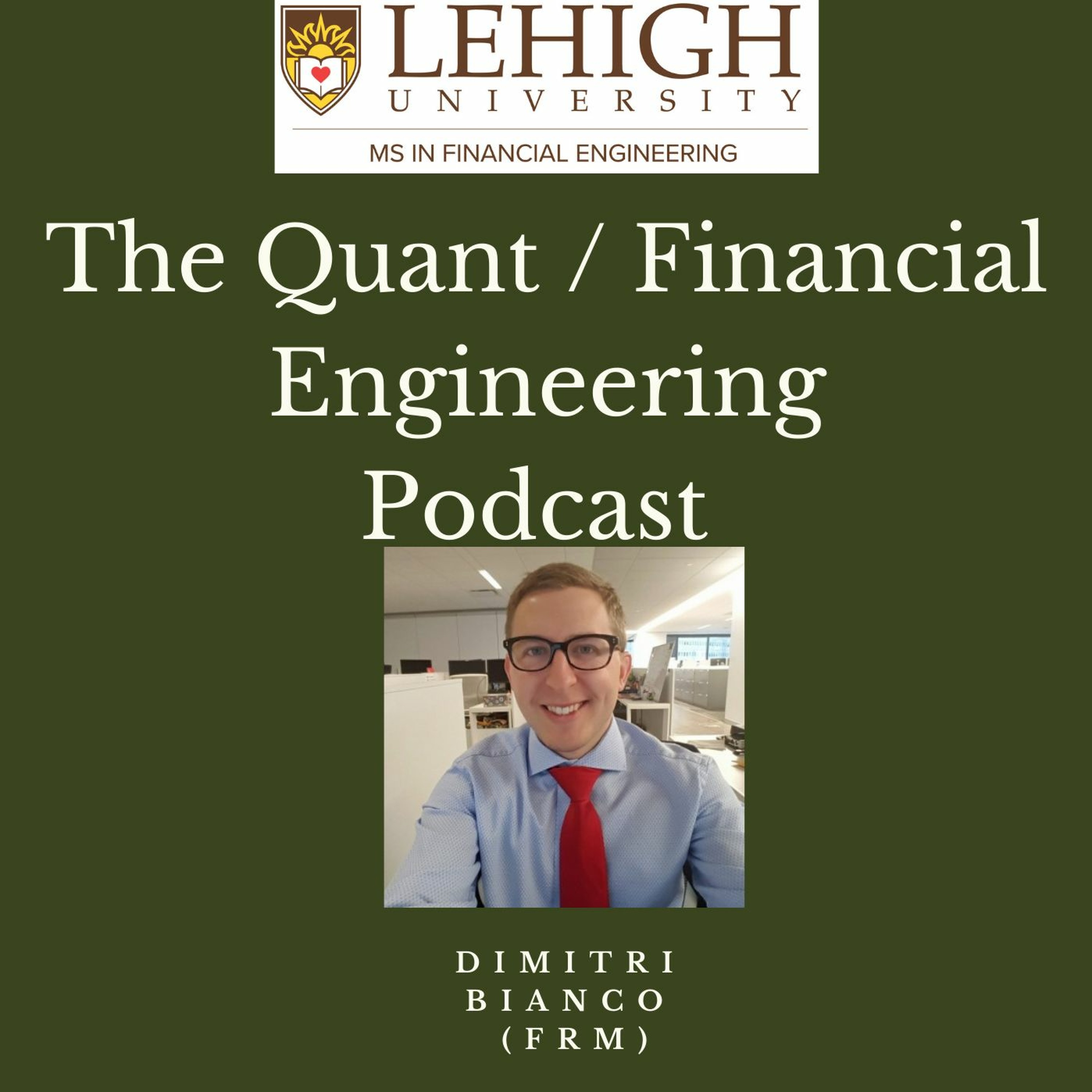 The Quant / Financial Engineering Podcast