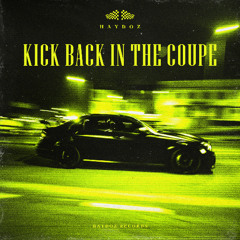 Kick Back In The Coupe