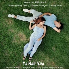 Ya Nam Kha_5Mb-Studio Production
