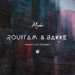 MEOKO Live Moments with Roustam b2b Bakke - recorded @ Floyd, Miami (17/06/2022)