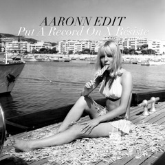 Deron X France Gall - Put A Record On X Résiste (Aaronn Edit).wav