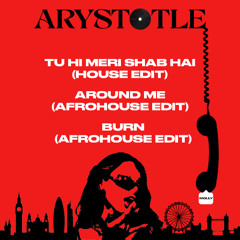 Burn (Arystotle afrohouse Edit)