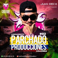 Lanzamiento Parchado Producciones Colombia By Juan Deck (Col)