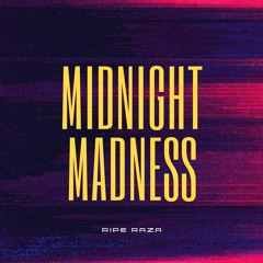 Midnight Madness (Original Mix)
