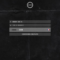 DJ SKUM - TIME OF MEMORIES 23.06.25