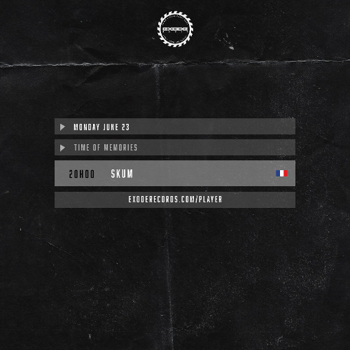 DJ SKUM - TIME OF MEMORIES 23.06.25