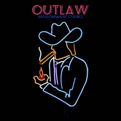 Outlaw Ft B Nice