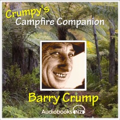 Crumpy's Campfire Companion By Barry Crump Read By Martin Crump (Audiobook Extract)