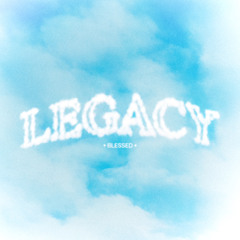 Legacy (Prod. Kaseki)(Album Exclusive)