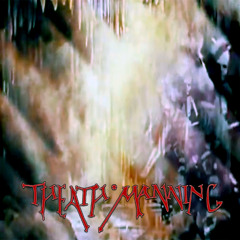 THEATH * MANNING, A Central Flawless Fire