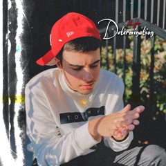 Determination Freestyle (prod. FeezieProductions)