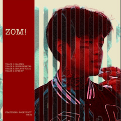 ZOM! - รักพังพักพอ - ft. Rookie boy [official audio]