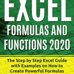 ⚡️DOWNLOAD$!❤️  Excel Formulas and Functions 2020 The Step by Step Excel Guide with Examples