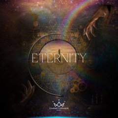 Eternity- Christopher Urrea