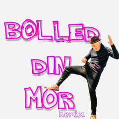 Porno Per - Bolled Din Mor Remix