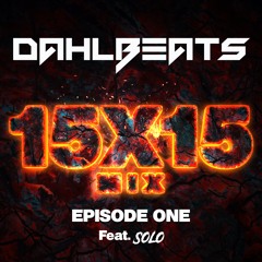 15for15 (Episode One - Feat. SOLO)
