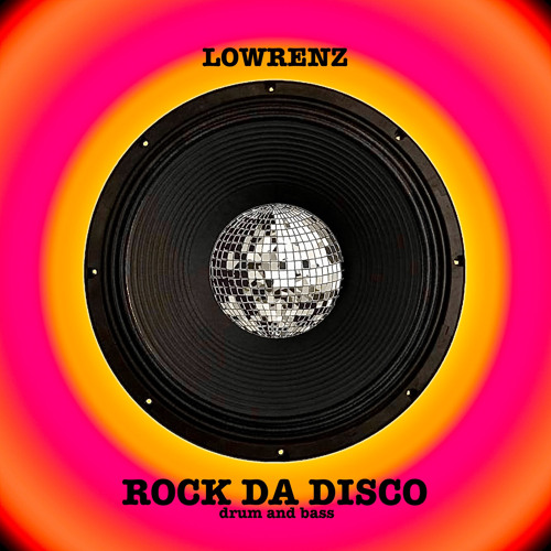 Lowrenz_Rock da Disco (Dnb Set)
