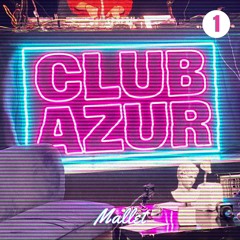 Club Azur By Mallet - 1.0