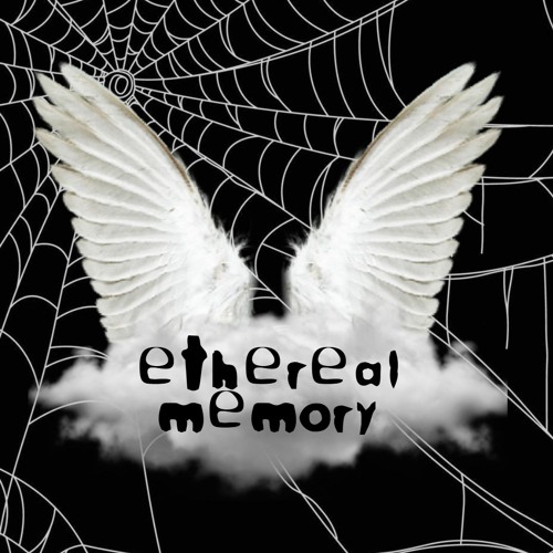 Ethereal Memory