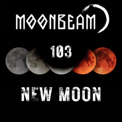 Moonbeam - New Moon Podcast - Episode 103