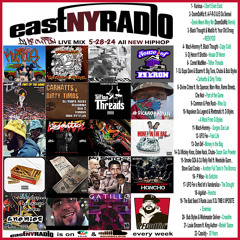 EastNYRadio 5-28-24 mix