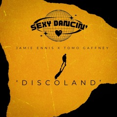 Sexy Dancin' - Discoland