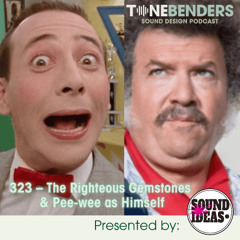 323 - The Righteous Gemstones & Pee-wee as Himself