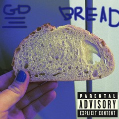 BREAD (FREESTYLE)