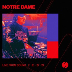 Notre Dame Live At Sound on 01.27.24
