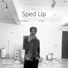 Zenho - 처음 그 순간 Sped Up