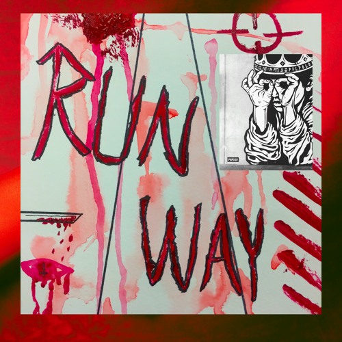 Run Way(prod. Kevin Katana)