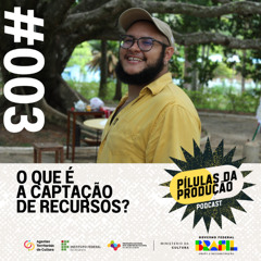 T2 - EP 3 - O que é Captação de Recursos?