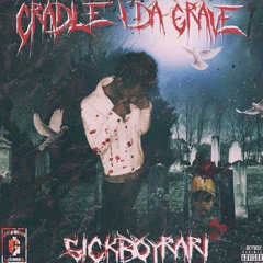 BLACK KRAY AKA SICKBOYRARI - GOTH SOULJA