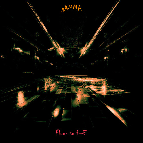 Stream Floor so free by gAMMA | Listen online for free on SoundCloud