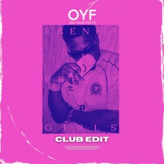 Frenna - Pretty Girls | OYF Club Edit